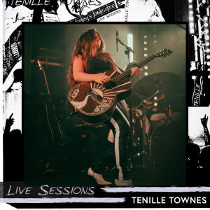 Tenille Townes的專輯Live Sessions