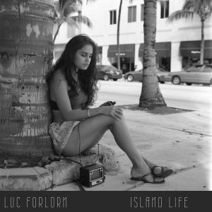 Luc Forlorn的專輯Island Life