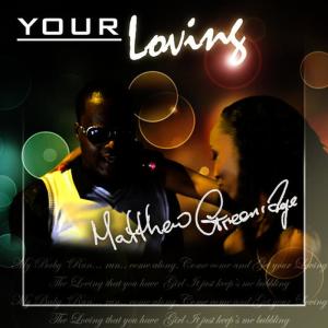 ดาวน์โหลดและฟังเพลง Your Loving พร้อมเนื้อเพลงจาก Matthew Greenidge