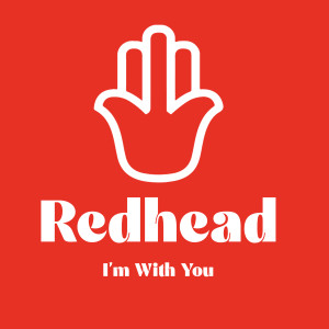 I'm With You dari Redhead