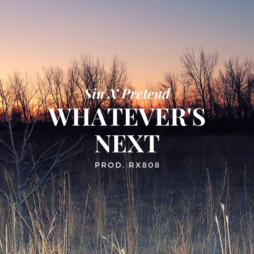 Whatever's Next