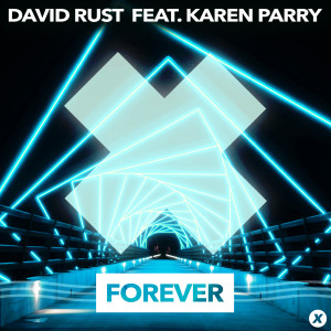 收聽David Rust的Forever歌詞歌曲