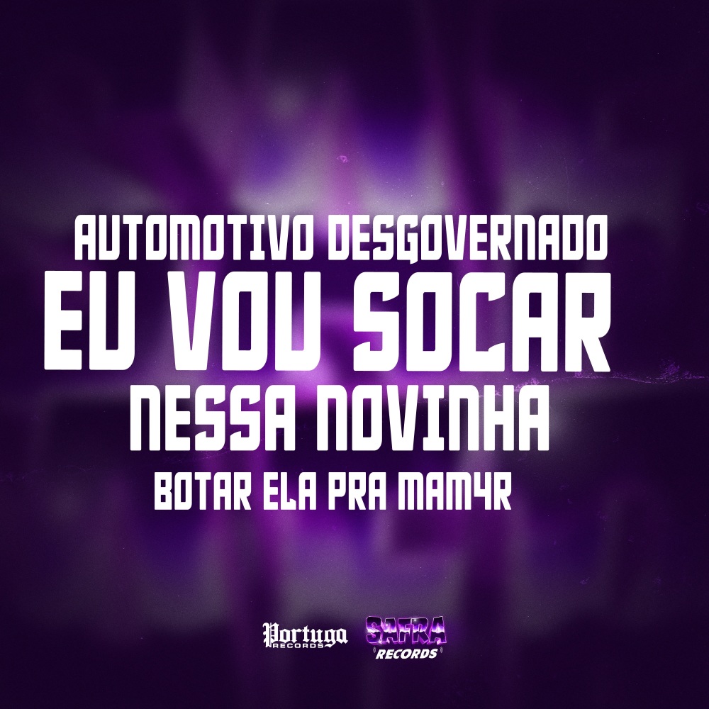 AUTOMOTIVO DESGOVERNADO - EU VOU SOCAR NESSA NOVINHA BOTAR ELA PRA MAM4R (Explicit)