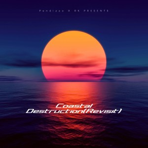 อัลบัม Coastal Destruction(Revisit) (feat. RK) ศิลปิน PANDIZZO