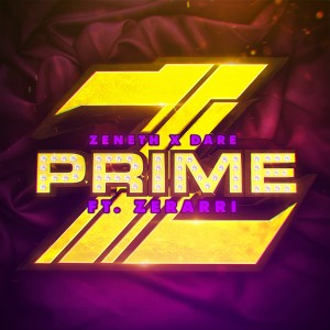 ดาวน์โหลดและฟังเพลง Prime (Explicit) พร้อมเนื้อเพลงจาก Zeneth