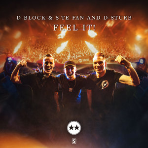 Listen to Feel It! song with lyrics from D-Block