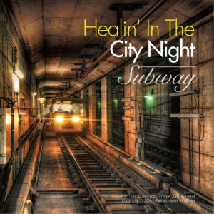 SkyBlew的专辑Healin' In The City Night - Subway