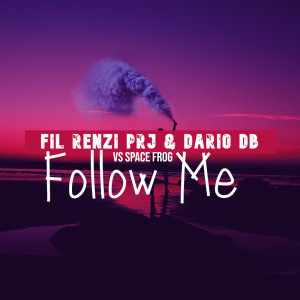 อัลบัม Follow Me ศิลปิน Fil Renzi Prj