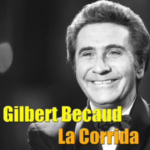 ดาวน์โหลดและฟังเพลง La ballade des baladins พร้อมเนื้อเพลงจาก Becaud, Gilbert