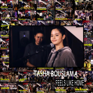 Album Satu Dua Tiga- FEELS LIKE HOME (Live) oleh Tasha Bouslama