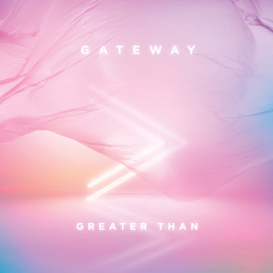 Listen to Greater Than (Live) song with lyrics from Gateway