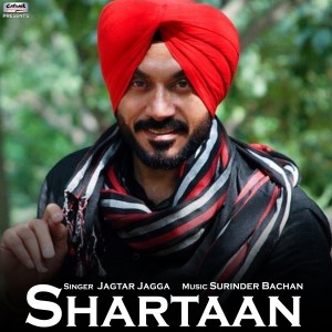Jagtar Jagga的專輯Shartaan - Single