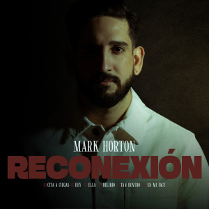 Mark Horton的專輯Reconexión
