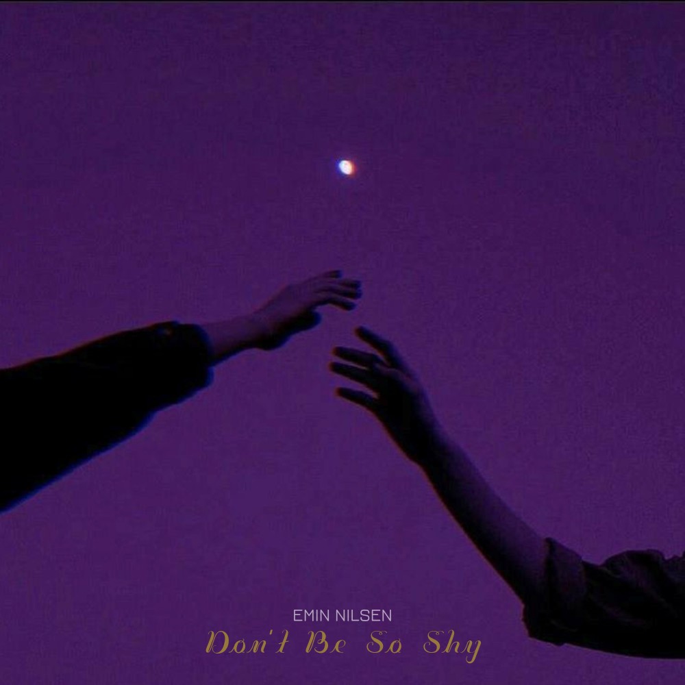 Don't Be So Shy