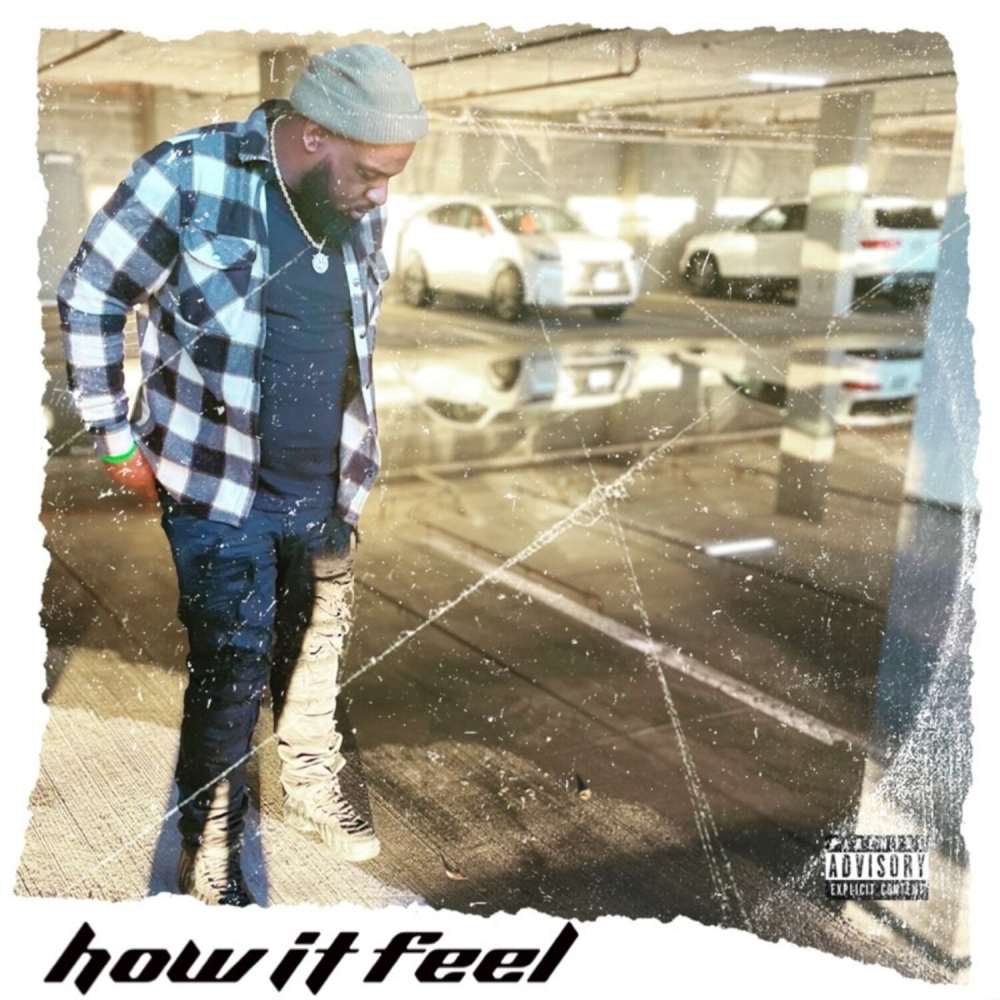 How it feel (Explicit)