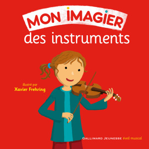 Les P'tites Voix的專輯Mon imagier des instruments