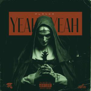 收聽Pi Studios的Yeah Yeah (feat. Flanka) (Explicit)歌詞歌曲