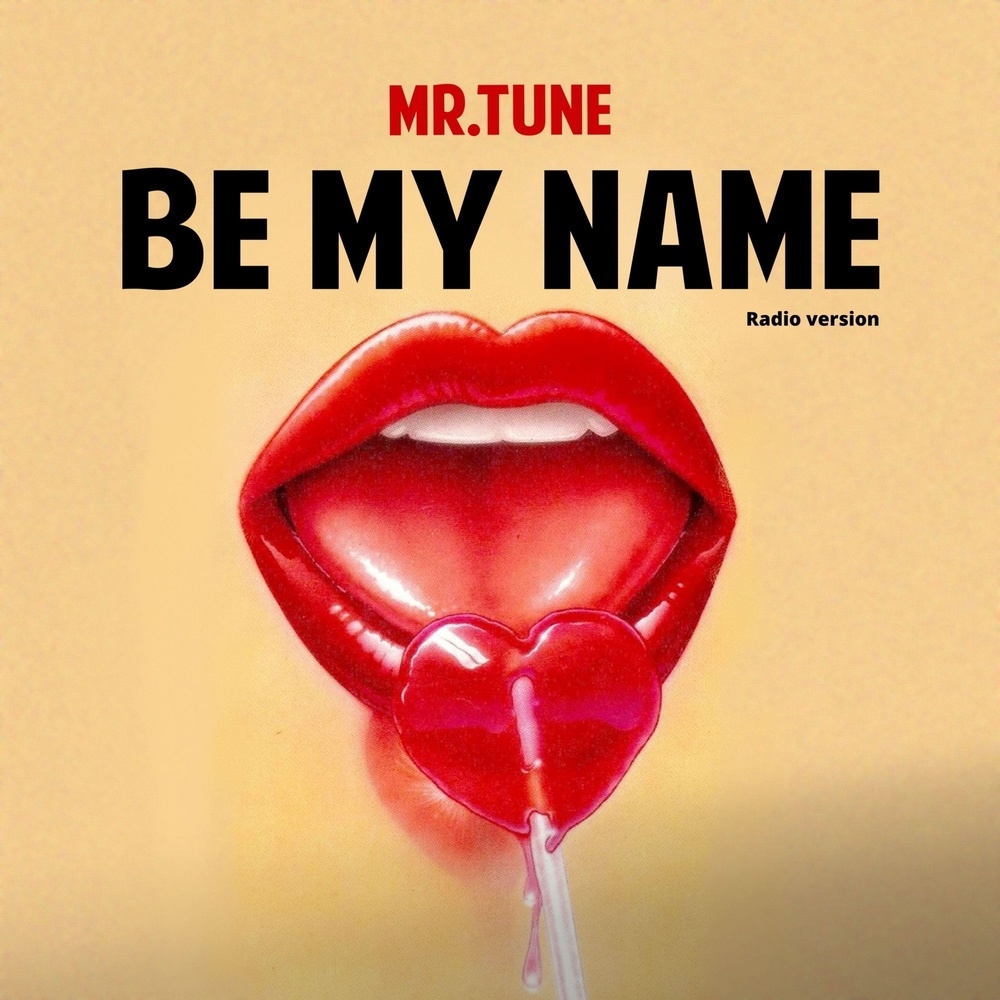 Be My Name (Radio Version)