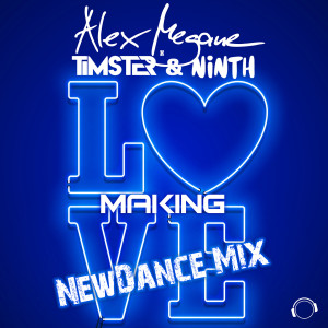 Album Making Love (NewDance Mix) from Timster