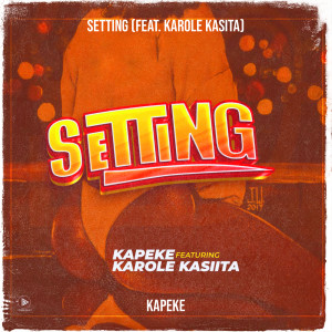 KAPEKE的专辑Setting