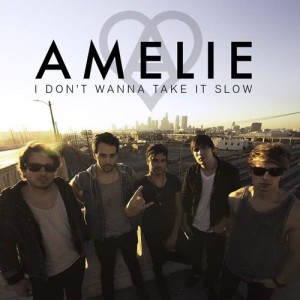 收聽Amelie的I don't wanna take it slow歌詞歌曲