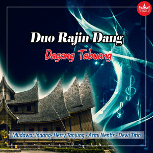Dagang Tabuang (Duo Rajin Dang) dari Various Artists