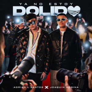 Listen to Ya No Estoy Dolido song with lyrics from Adrian L Santos