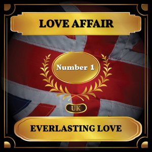 收聽Love Affair的Everlasting Love歌詞歌曲
