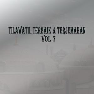 Various Artists的專輯Tilawatil Terbaik & Terjemahan Vol 7