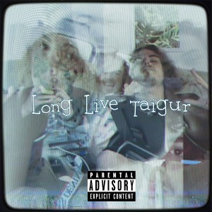 收聽KILLMAX的Long Live Taigur (Explicit)歌詞歌曲