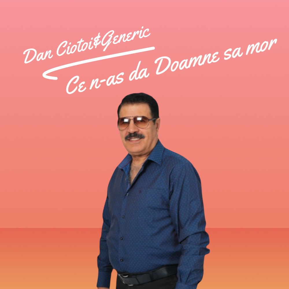 Ce n-as da Doamne sa mor