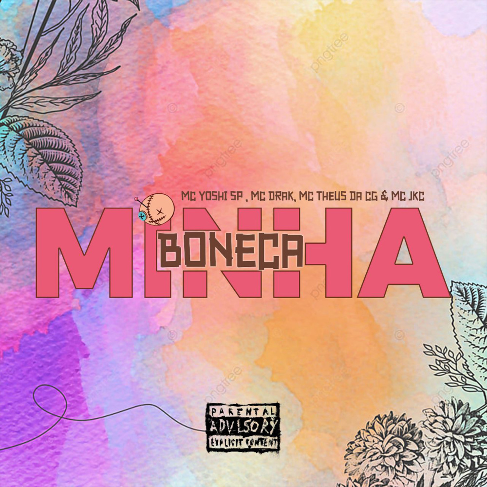 Minha Boneca (Explicit)