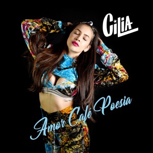 收聽Cilia的Amor Café Poesia歌詞歌曲