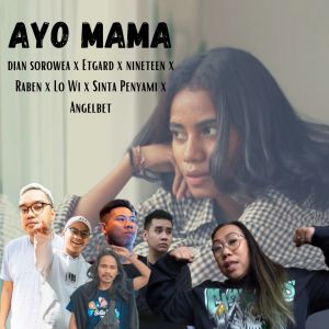 Ayo Mama dari Dian Sorowea