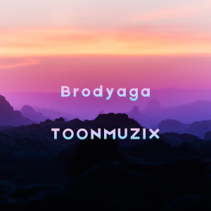 Listen to Brodyaga (Explicit) song with lyrics from TOONMUZIX