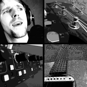 Me Acoustic | part 2 dari Pedali