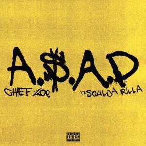 ดาวน์โหลดและฟังเพลง A.$.A.P (feat. Soulja Rilla) (Explicit) พร้อมเนื้อเพลงจาก Chief Zoe