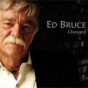 Ed Bruce的專輯Changed