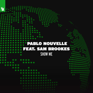 Album Show Me from Pablo Nouvelle
