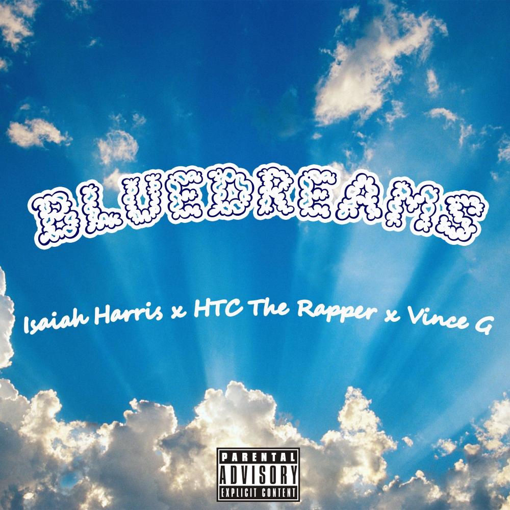 Bluedreams (feat. Hunna Mills & Vince G) (Explicit)