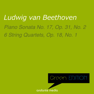 Sylvia Cápová的專輯Green Edition - Beethoven: Piano Sonata No. 17, Op. 31, No. 2 & 6 String Quartets, Op. 18, No. 1