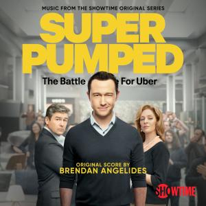 Brendan Angelides的專輯Super Pumped: The Battle For Uber (Music from the Showtime Original Series)