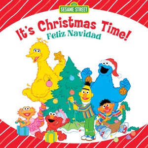 อัลบัม It's Christmas Time! Feliz Navidad ศิลปิน Sesame Street