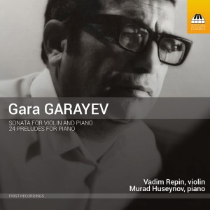 Vadim Repin的專輯Garayev: Violin Sonata & 24 Preludes for Piano