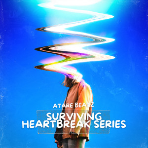 Atare Beatz的专辑Surviving Heartbreak Series (Explicit)