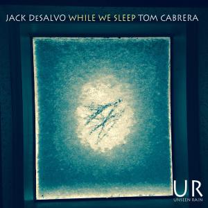 Tom Cabrera的专辑While We Sleep
