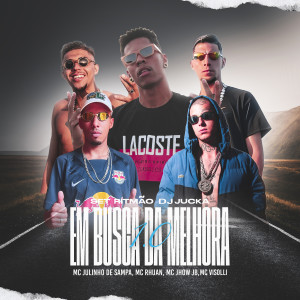 收聽DJ Jucka的Set Ritmão: Em Busca da Melhora 1.0歌詞歌曲