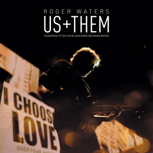 อัลบัม Us + Them ศิลปิน Roger Waters