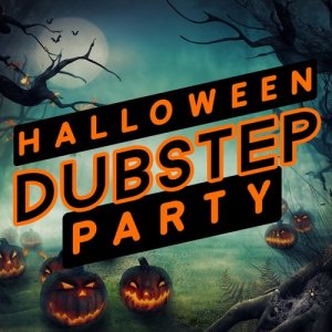 Sound of Dubstep的專輯Halloween Dubstep Party