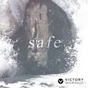 收听Victory Worship的Safe歌词歌曲